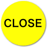 CLOSE