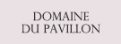 DOMAINE DU PAVILLON