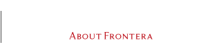 フロンテラとは